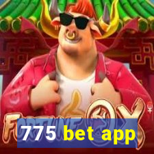 775 bet app